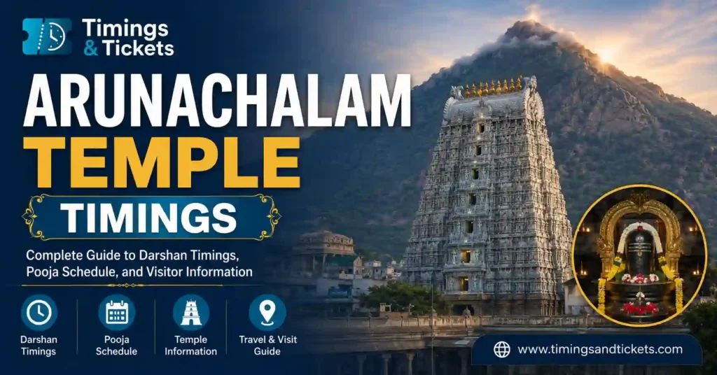Arunachalam Temple Timings