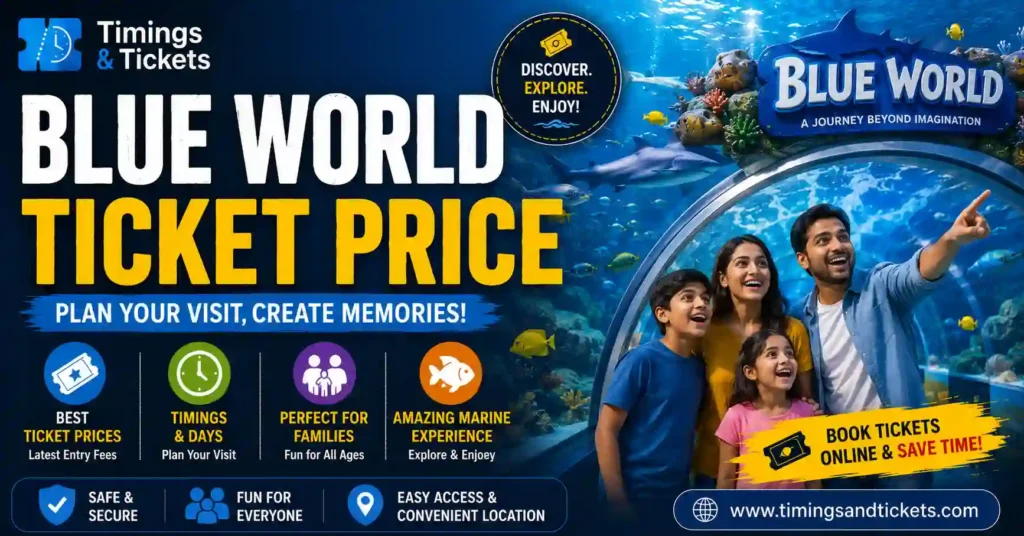 Blue World Ticket Price