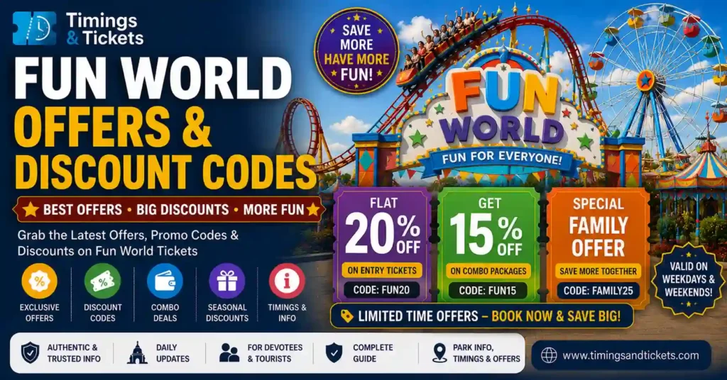 Fun World Ticket Price with Offers and Discount Codes