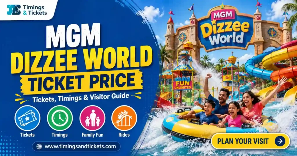 MGM Dizzee World Ticket Price