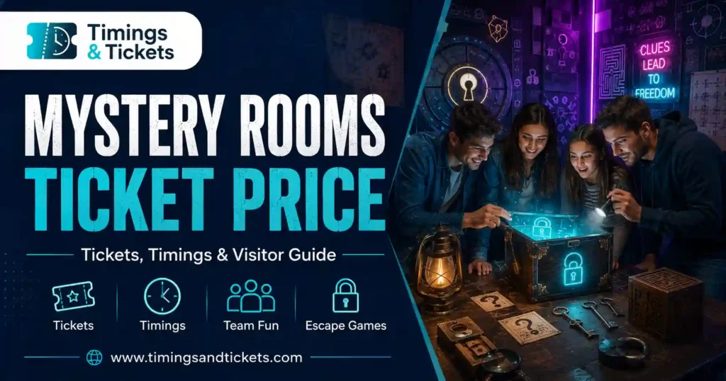 Mystery Rooms Ticket Price