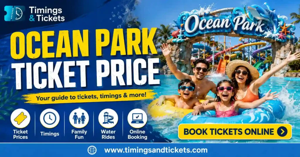 Ocean Park Ticket Price