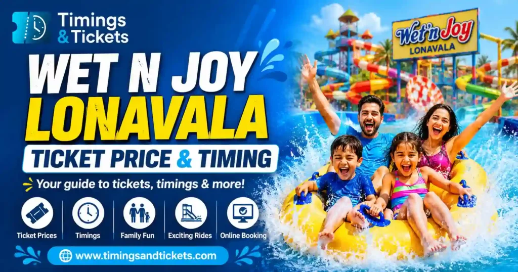 Wet n Joy Lonavala Ticket Price & Timing