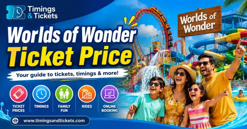 Worlds of Wonder Ticket Price