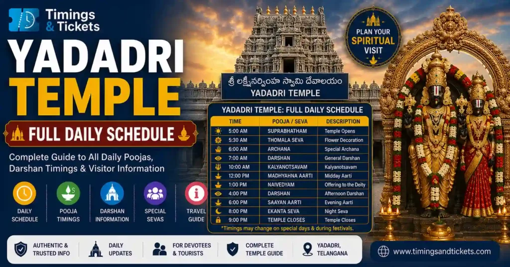 Yadadri Temple Timings 2026 Full Daily Schedule